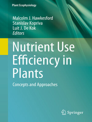 cover image of Nutrient Use Efficiency in Plants
